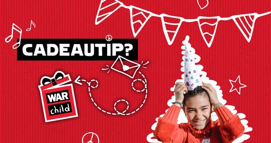 War Child Nederland_Cadeautip_2023